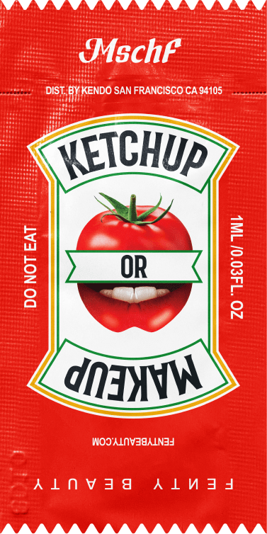 Ketchup or Makeup